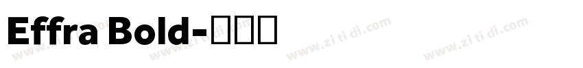Effra Bold字体转换